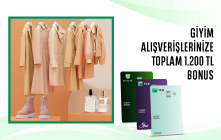 Giyim Alışverişlerinize Toplam 1.200 TL Bonus!